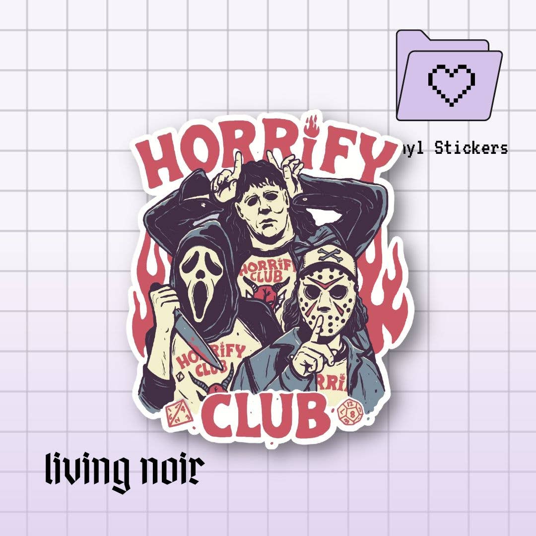 Horrify Club with Jason, Ghostface, and Michael Myers Sticker